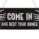 Rest Your Bones Hanging MDF Sign