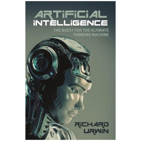 Artificial Intelligence Book by Richard Urwin
