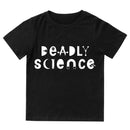 Deadly Science Kid's Shirt